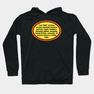 Essential Workers Deserve A Living Wage Hoodie